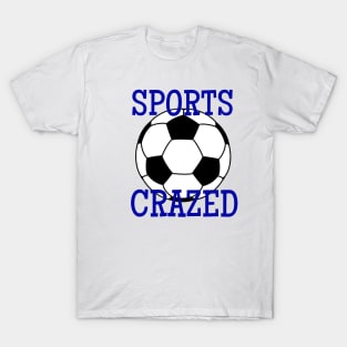 SPORTS CRAZED T-Shirt